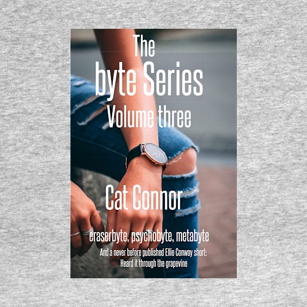 Byte Series Vol 3 by CatConnor